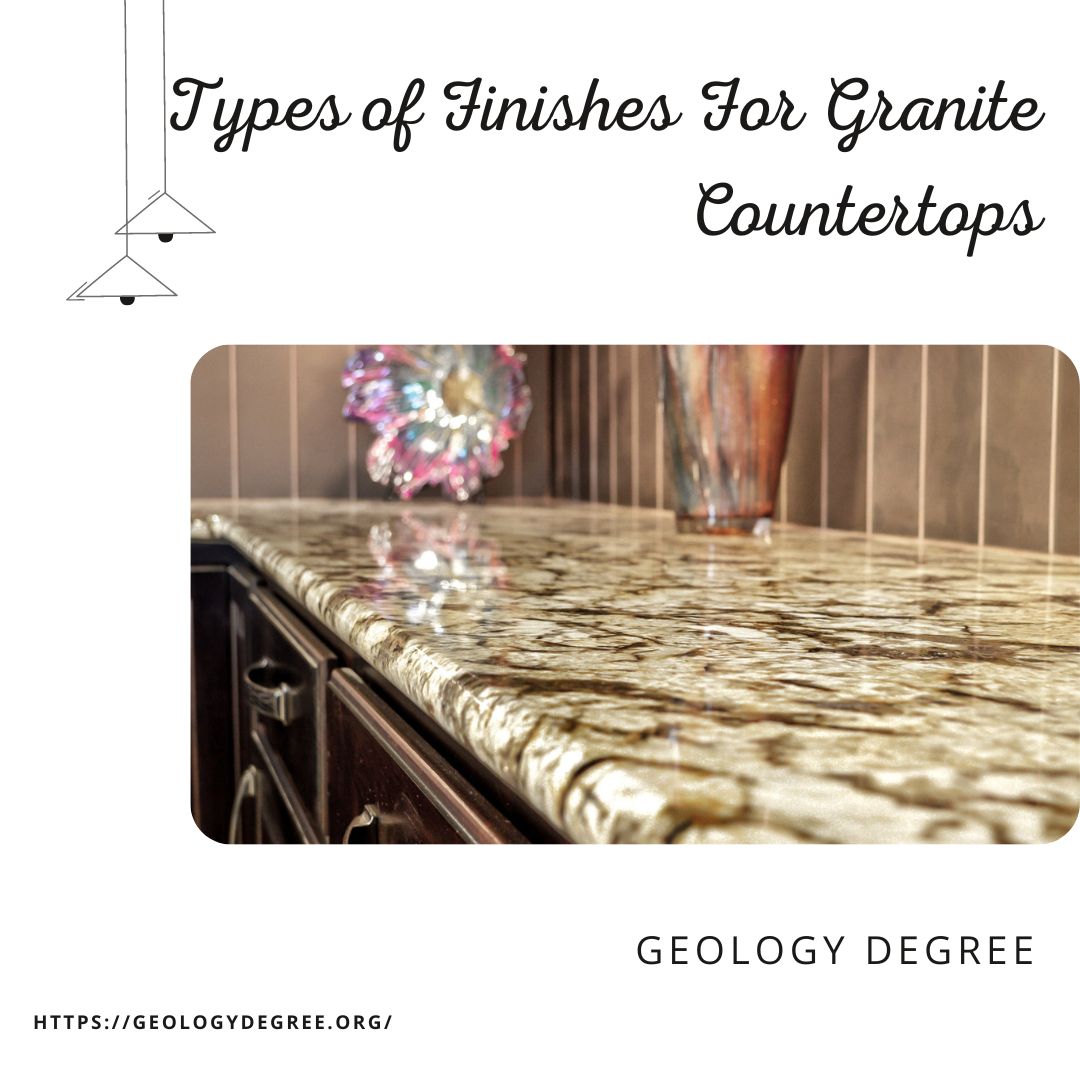 Types-of-Finishes-For-Granite-Countertops